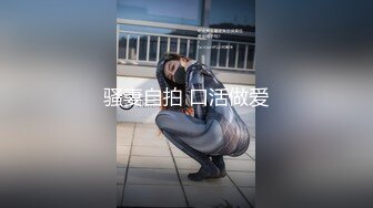 骚妻自拍 口活做爱